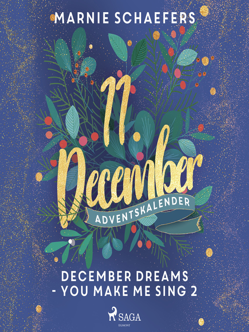 Title details for December Dreams--You Make Me Sing 2 by Marnie Schaefers - Wait list